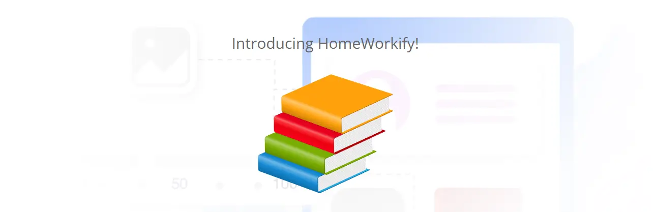 Homeworkify